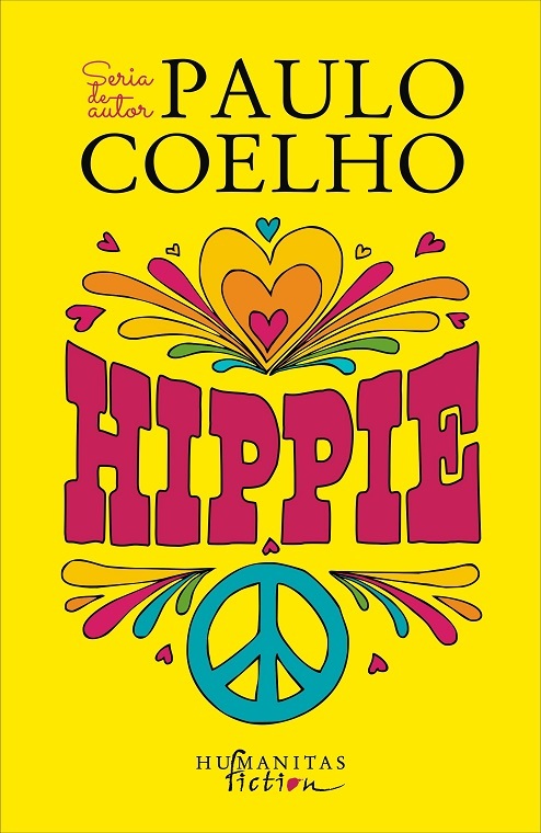 "Hippie", "cel mai autobiografic roman al lui Paulo Coelho", va fi lansat în librării pe 1 octombrie