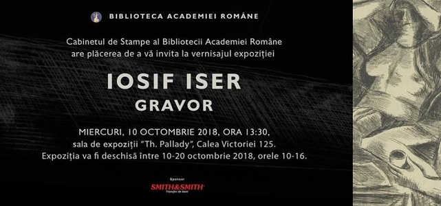 "Iosif Iser - gravor", expoziţie eveniment la Biblioteca Academiei Române