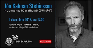 Scriitorul islandez Jón Kalman Stefánsson, prezent la aniversarea librăriei "La Două Bufniţe" de la Timişoara