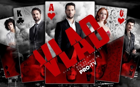 Pro TV lansează pe 25 februarie serialul „Vlad”, variantă modernă a poveştii contelui de Monte Cristo