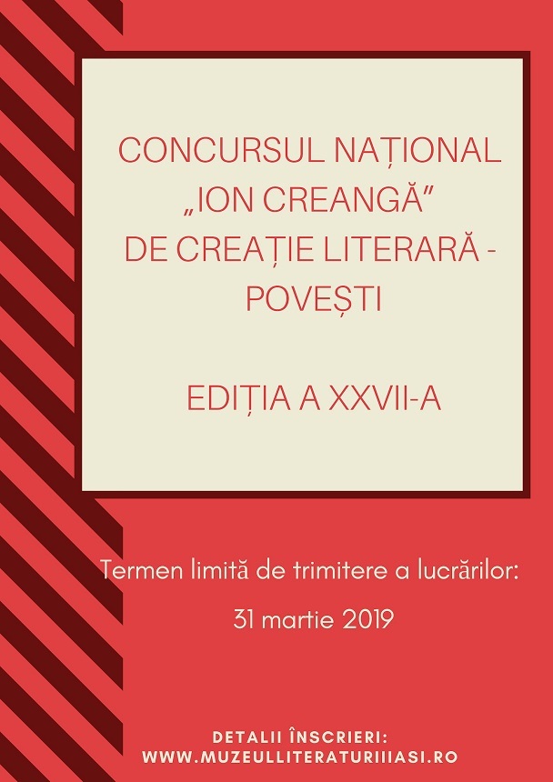 MNLR Iaşi lansează Concursul Naţional "Ion Creangă" de creaţie literară - Poveşti, ediţia a XXVII-a