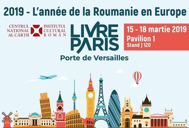 România participă la Salonul Cărţii de la Paris. "Anul României în Europa" este sloganul ICR