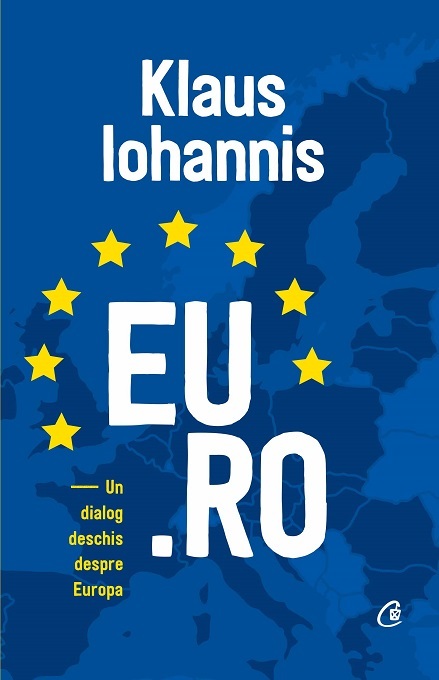Klaus Iohannis îşi lansează noua carte despre Uniunea Europeană la Iaşi