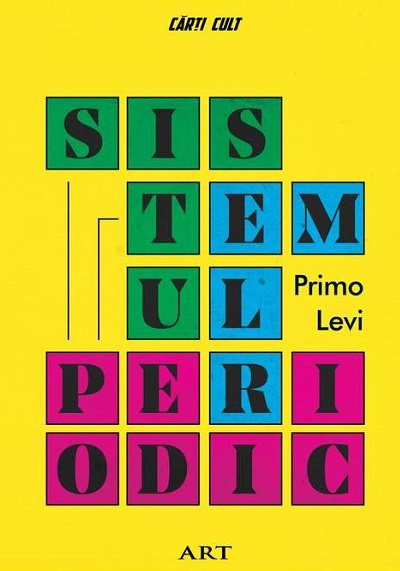 Volumul "Sistemul periodic", de Primo Levi, noutate a editurii ART la Bookfest. "Münchhausen" şi "O mică plimbare cu Mary Poppins", cărţi-fantezie