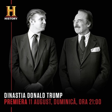Documentarul "Dinastia Donald Trump", din 11 august în exclusivitate la History - VIDEO