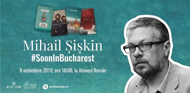 Scriitorul rus Mihail Şişkin va conferenţia pe 8 octombrie la Ateneul Român