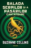 Un nou roman din seria "Jocurile Foamei", de Suzanne Collins, apare în limba română 
