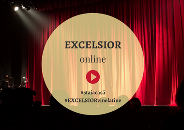 Teatrul Excelsior îşi mută activitatea online - Podcasturi, vlogging, emisiuni şi interviuri