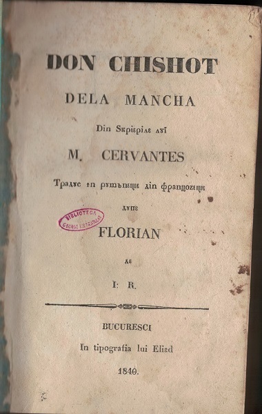 Prima traducere românească a romanului "Don Quijote de la Mancha" de Cervantes, exponatul lunii la Muzeul Municipiului Bucureşti