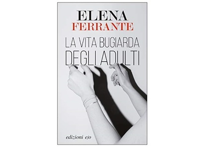 Cel mai nou roman publicat sub pseudonimul Elena Ferrante, adaptat pentru un serial Netflix