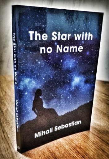 „Steaua fără nume”, de Mihail Sebastian, publicată în engleză, în traducerea lui Gabi Reigh