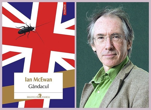 Un nou titlu semnat de unul dintre cei mai îndrăgiţi scriitori ai lumii, Ian McEwan, în colecţia "Biblioteca Polirom" 