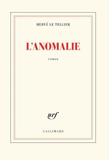 Romanul "L'Anomalie", marele câştigător Goncourt 2020, va apărea în România în colecţia Anansi. World Fiction
