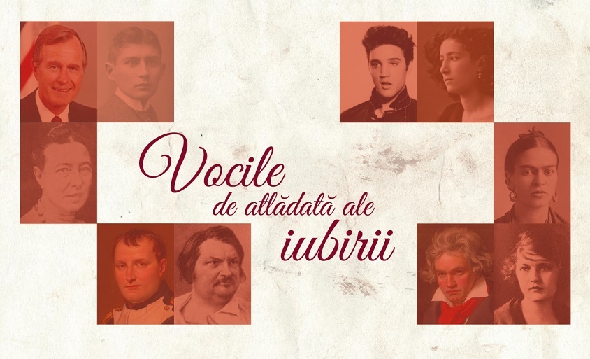 Scrisori de dragoste trimise de personalităţi precum Honoré de Balzac, Frida Kahlo, Napoleon Bonaparte, înregistrate audio de actorii Teatrului Nottara