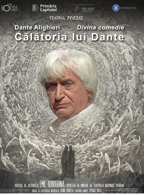 "Călătoria lui Dante", recital extraordinar al actorului Emil Boroghină pe scena Teatrului Nottara