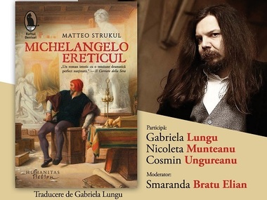 Romanul "Michelangelo ereticul", de Matteo Strukul, povestea unei scurte perioade din viaţa genialului artist, lansat online