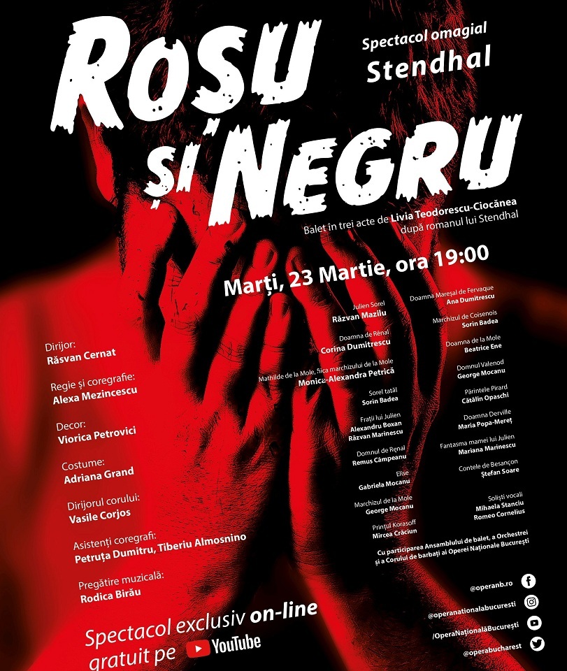 Baletul „Roşu şi Negru”, cu Răzvan Mazilu în rolul lui Julien Sorel, transmis online de Opera Naţională Bucureşti