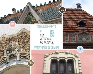 Ziua Mondială Art Nouveau - Trasee de tip vânătoare de comori, expoziţii, proiecţii, în zece oraşe din România  
