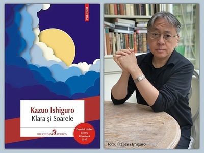 Romanul "Klara şi Soarele" de Kazuo Ishiguro, laureat al Premiului Nobel pentru Literatură 2017, în "Biblioteca Polirom"