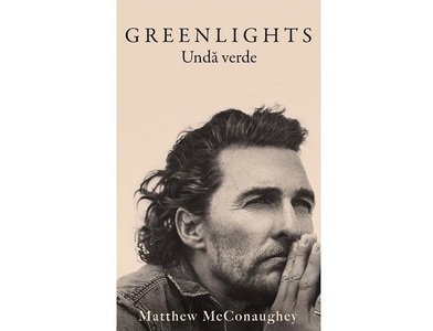 Biografia actorului Matthew McConaughey, una dintre cele mai vâdute pe Amazon, va apărea în limba română