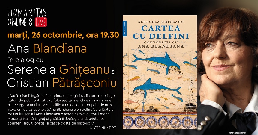 Convorbiri cu Ana Blandiana despre „Cartea cu delfini”, volum apărut la editura Humanitas