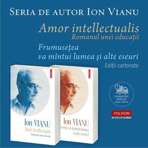 Seria de autor Ion Vianu, cel mai recent proiect editorial Polirom