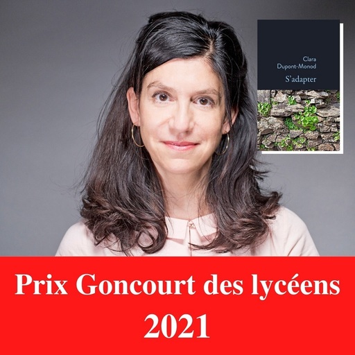 Premiul Goncourt al Liceenilor, atribuit scriitoarei Clara Dupont-Monod pentru romanul „S'adapter”