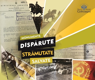 Monumente dispărute, strămutate ori salvate, prezentate într-o expoziţie foto-documentară la Muzeul Naţional Cotroceni