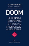DOOM #3 - Dicţionarul Ortografic, Ortoepic şi Morfologic al Limbii Române, disponibil online