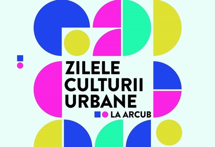 Cele mai noi proiecte ale creativilor din Bucureşti, la Zilelor Culturii Urbane la Arcub