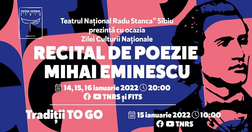 Ziua Culturii Naţionale, marcată la Teatrul Naţional din Sibiu cu recitaluri online din opera poetului Mihai Eminescu
