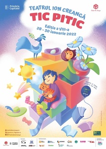 Teatrul „Ion Creangă” organizează evenimentul TIC PITIC - Zilele Small size, în perioada 28-30 ianuarie