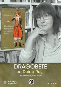 „Ciudăţenii amoroase din Bucureştiul fanariot”, de Doina Ruşti. 47 de povestiri despre pasiuni bizare din secolul al XVIII-lea