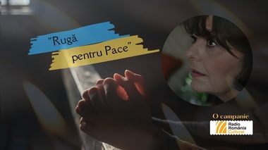 Teatre, opere, filarmonici şi alte instituţii de cultură din România şi Republica Moldova vor difuza, sâmbătă, mesajul campaniei „Rugă pentru pace”