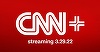 Serviciul de streaming CNN Plus va fi lansat pe 29 martie 