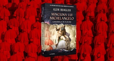 "Minciuna lui Michelangelo", de Igor Bergler, a depăşit 150.000 de exemplare vândute în mai puţin de şase luni de la apariţie