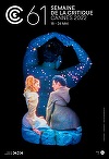 Şapte lungmetraje şi 10 scurtmetraje în competiţia Semaine de la Critique de la Cannes