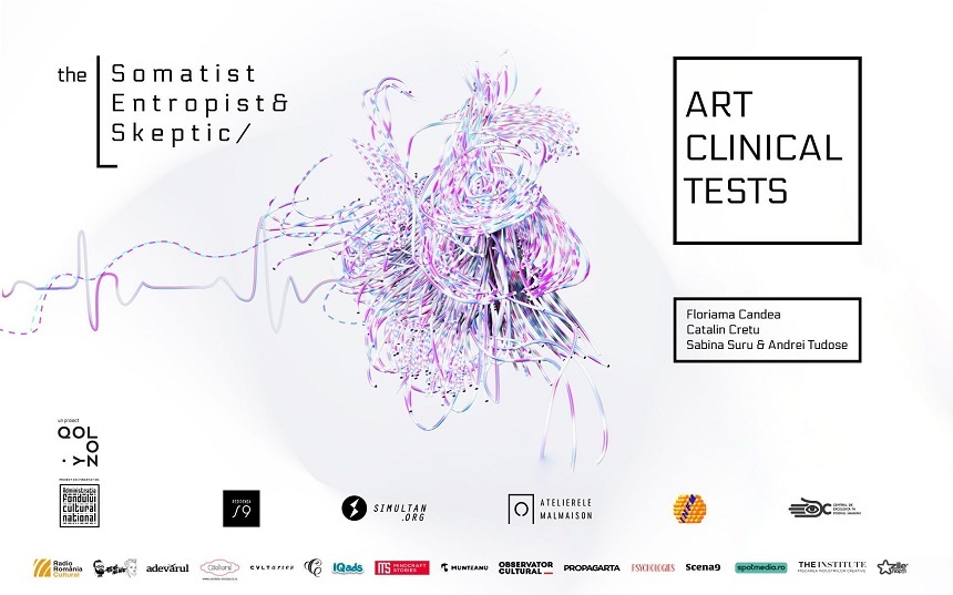 The Somatist, The Entropist & The Skeptic, proiectul care mixează arta cu ştiinţa, lansează un apel deschis pentru înscrieri la „Art Clinical Tests”