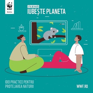WWF România lansează un ghid cu idei practice pentru salvarea planetei, la 50 de ani de Ziua Mondială a Mediului Înconjurător