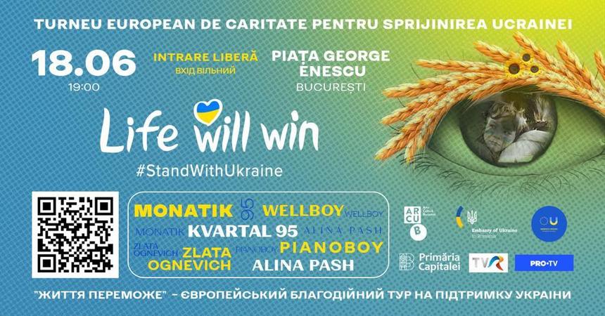 Turneul european "Life Will Win", în sprijinul Ucrainei, ajunge la Bucureşti 