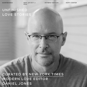 Festivalul Unfinished: Editorul celebrei rubrici „Modern Love” din cotidianul The New York Times vine la Bucureşti