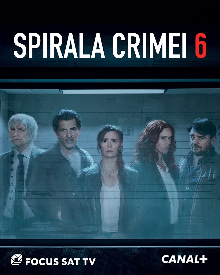 Serialul poliţist „Spirala crimei”, producţie Canal+ Original, din 12 septembrie la Focus Sat TV