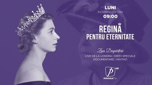 „Regină pentru eternitate”, un program special Prima TV dedicat funeraliilor reginei Elisabeta a II-a 
