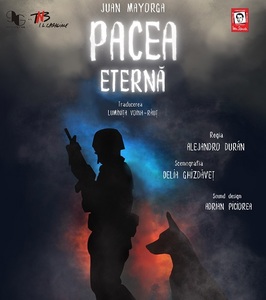 "Pacea eternă", de Juan Mayorga, un nou spectacol 9G la Teatrul Naţional Bucureşti