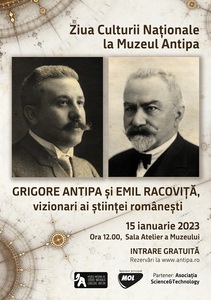 Ziua Culturii Naţionale la Muzeul "Antipa" - Despre prietenia dintre Grigore Antipa şi Emil Racoviţă, doi vizionari ai ştiinţei româneşti