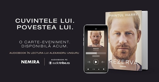 "Rezervă", cartea de memorii a prinţului Harry, care apare simultan în 16 limbi, este lansată marţi de Nemira în format clasic şi digital