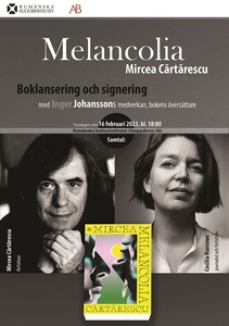 „Melancolia‟, lansată la Stockholm, în prezenţa scriitorului Mircea Cărtărescu