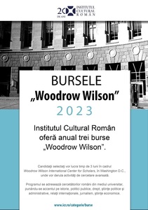 Institutul Cultural Român a lansat apelul la candidaturi pentru bursele „Woodrow Wilson” dedicate cercetătorilor 