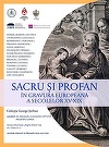 Expoziţie cu 50 de lucrări grafice realizate de Dürer, Rubens, Da Vinci, Rembrandt, Goya, Velázquez, Tiţian, va fi deschisă la Iaşi