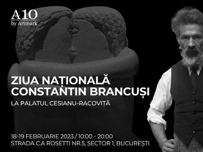 Obiecte personale ale lui Constantin Brâncuşi, alături de experienţa new media „AiBrâncuşi”, în weekend, la Palatul Cesianu-Racoviţă